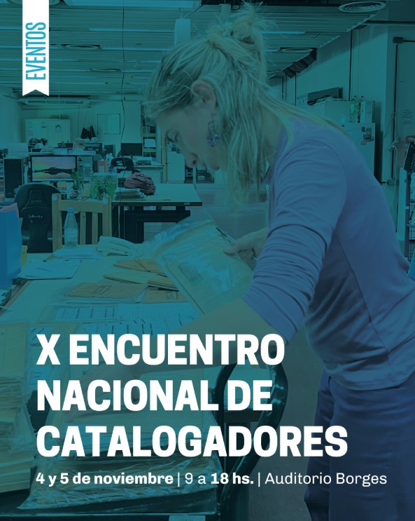 2025 11 27 X Encuentro Nacional de Catalogadores 2